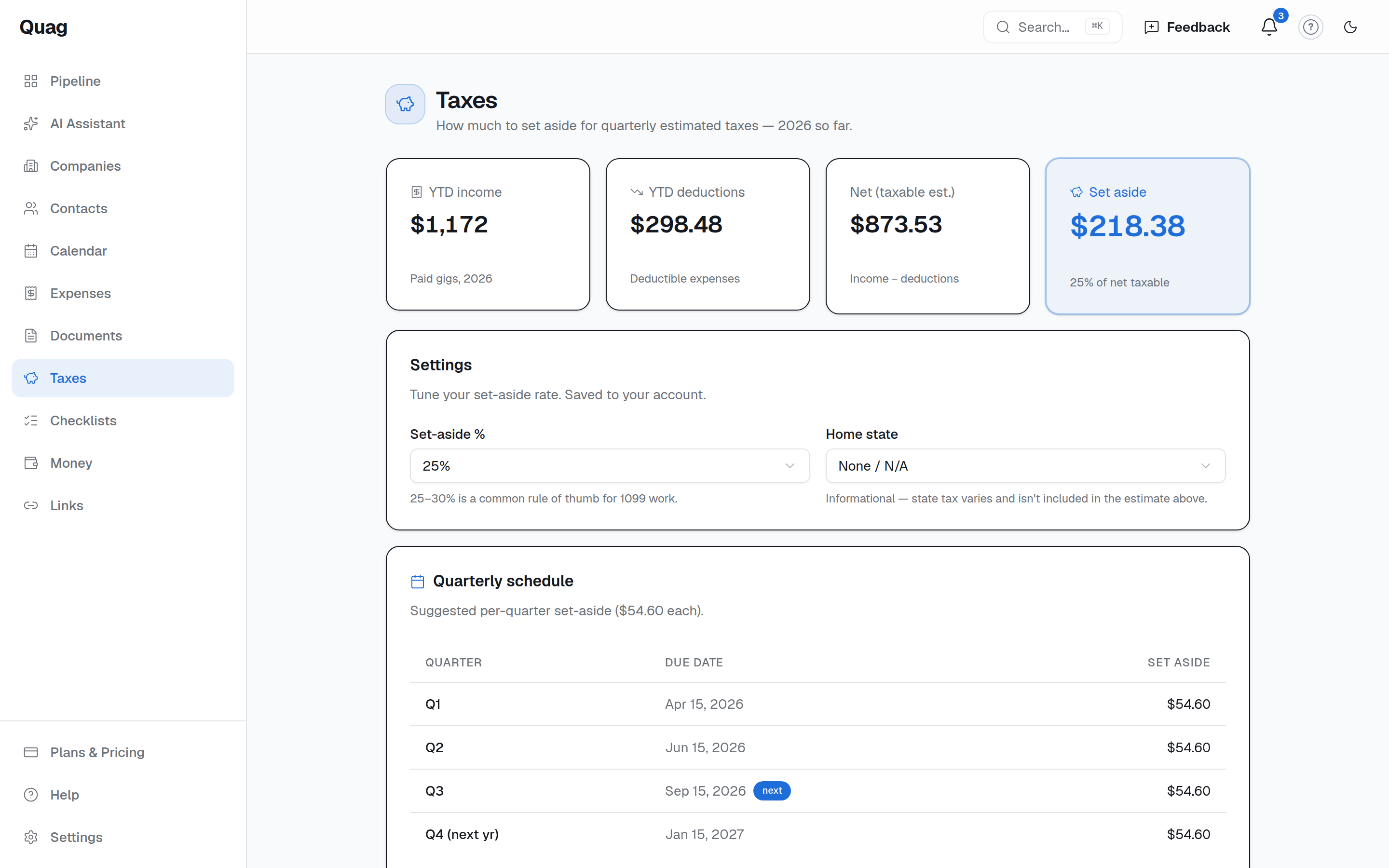 Quag taxes — a running estimate of what to set aside for quarterly taxes
